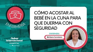 Posturas correctas para acostar al bebé en la cuna